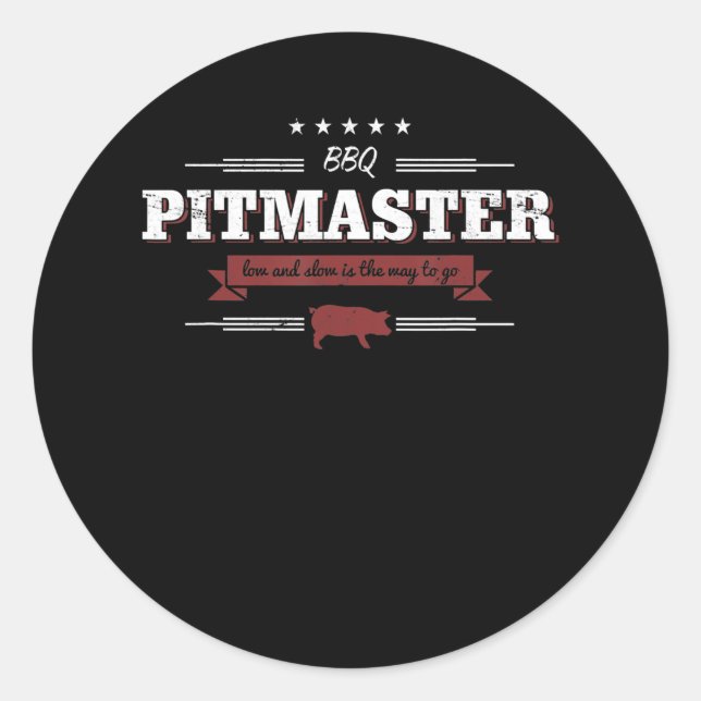 Sticker Rond BBQ | BBQ Pitmaster Faible Et Lent Est Une Manière (Devant)