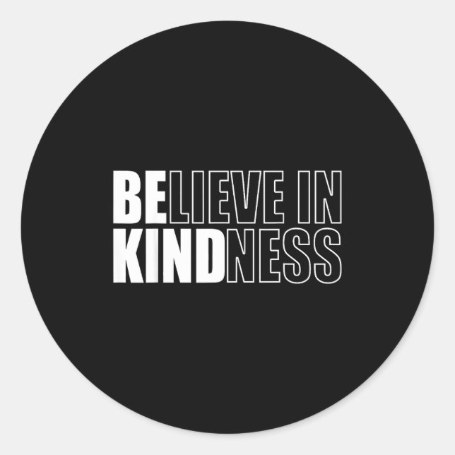 Sticker Rond Be Kind Insrational Kindness Motivational Quote Si (Devant)