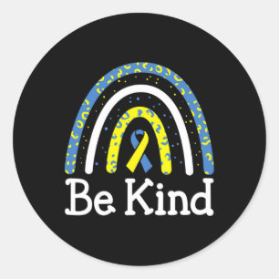 Sticker Rond Be Kind Rainbow World Down Syndromes Awareness Day