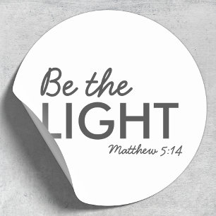 Sticker Rond Be the Light   Matthew 5:14 Bible Verse Christian