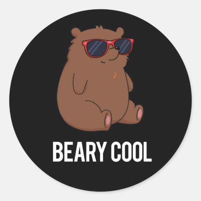 Sticker Rond Beary Cool Funny Brown Bear Pun Dark BG (Devant)