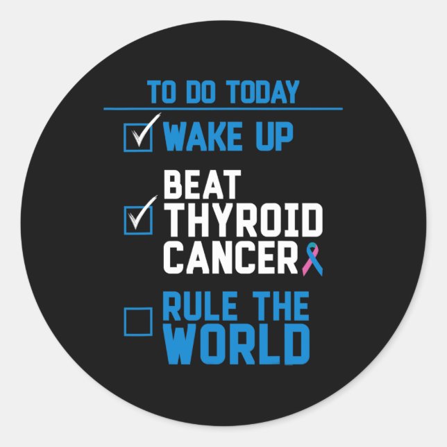 Sticker Rond Beat Thyroid Cancer Rule The World Fun Citation (Devant)