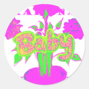 Sticker Rond Beau bébé Extraordinaire rose Inspirationnel Flora