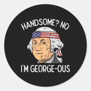 Sticker Rond Beau sans Washington géant drôle 4 juillet