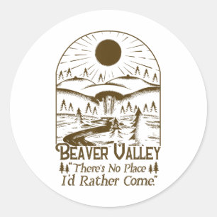 Sticker Rond Beaver Valley Il n'y a pas d'identité de lieu plut
