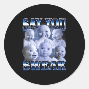 Sticker Rond Bébé IA drôle qui rit en disant que vous jurez en