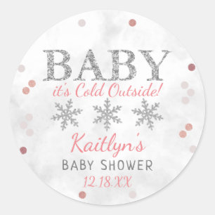 Sticker Rond Bébé Il fait froid dehors Filles Baby shower d'hiv