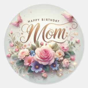 Sticker Rond Belle autocollante d'anniversaire pour maman