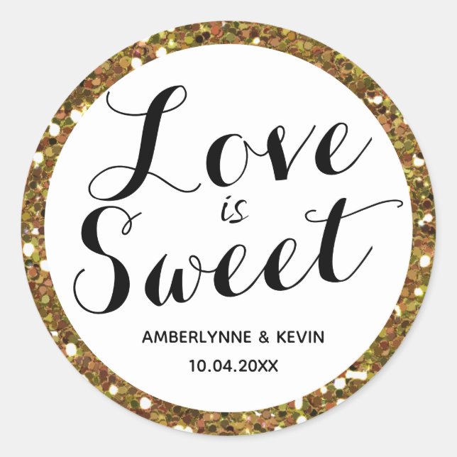 Sticker Rond Belle Parties scintillant Gold Love is Sweet (Devant)