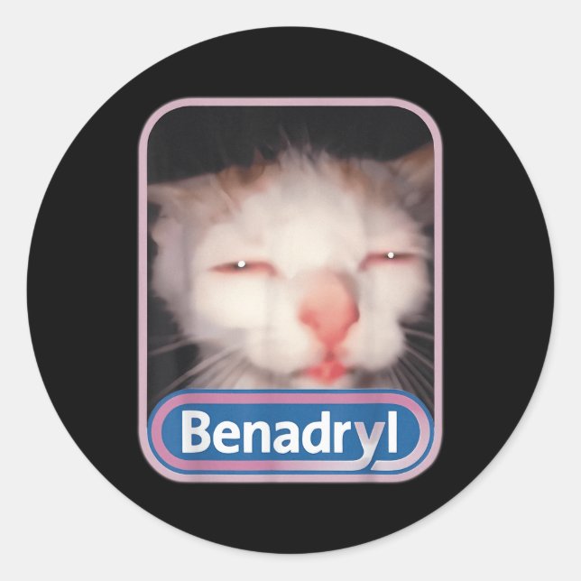 Sticker Rond Benadryl Meme Cat Benny Cute &amp; Drôle (Devant)
