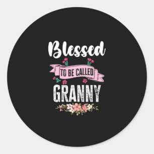 Sticker Rond Béni D'Être Appelé Granny