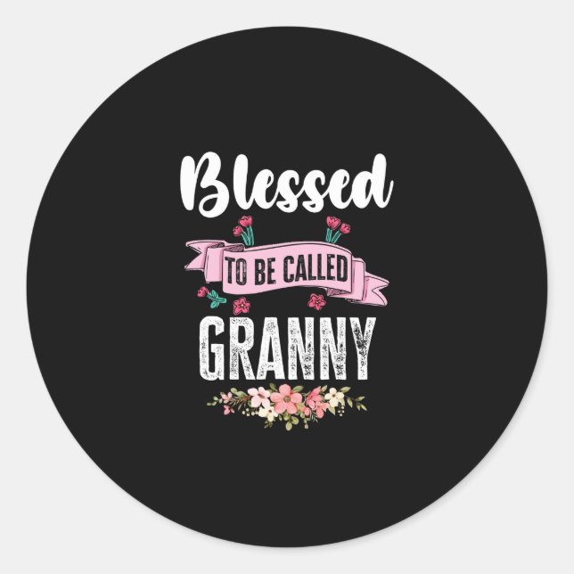Sticker Rond Béni D'Être Appelé Granny (Devant)