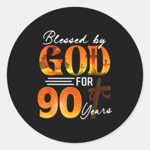 Sticker Rond Béni par Dieu pendant 90 ans Cadeau 90e anniversai