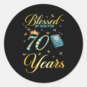 Sticker Rond Béni par Dieu pour 70 ans d'anniversaire chrétien