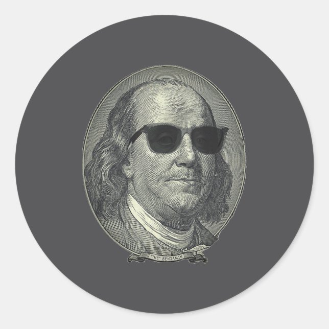 Sticker Rond Benjamin Franklin The Benjamin Its All About  (Devant)
