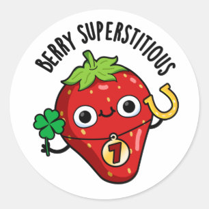 Sticker Rond Berry Superstitieux Funky Fraise Pun