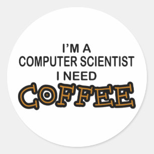 Sticker Rond Besoin de café - Informaticien