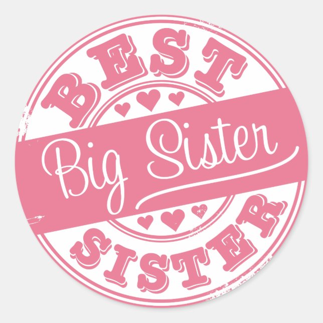 Sticker Rond Best Big Sister - Effet tampon en caoutchouc (Devant)