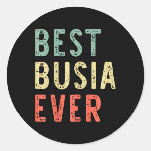 Sticker Rond Best Busia Ever Famille Amusante Vintage Retro