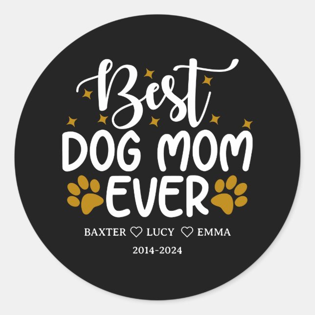 Sticker Rond Best Dog Mom Ever | Happy Mother’s Day  (Devant)