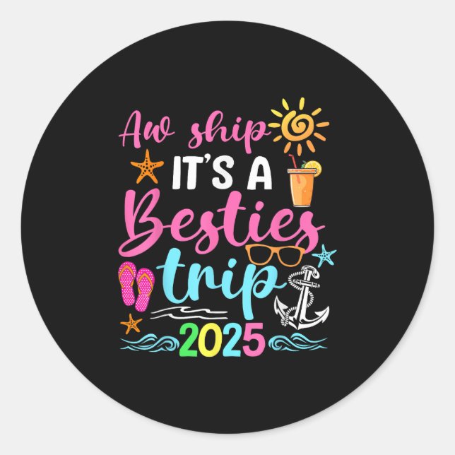 Sticker Rond Besties Trip 2025 Friend Cruise Trip Summer Vacati (Devant)