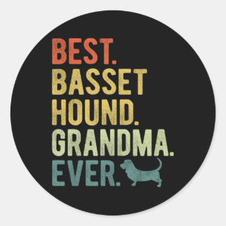 Sticker Rond Bet Hound Grand-mère toujours Amoureux de les chie
