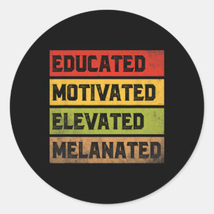 Sticker Rond Bhm Melanated élevée instruite motivée Afro Bla