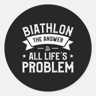 Sticker Rond Biathlon La réponse au problème de toute vie Biath