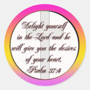 STICKER ROND BIBLE SCRIPTURE PSALM 37:4
