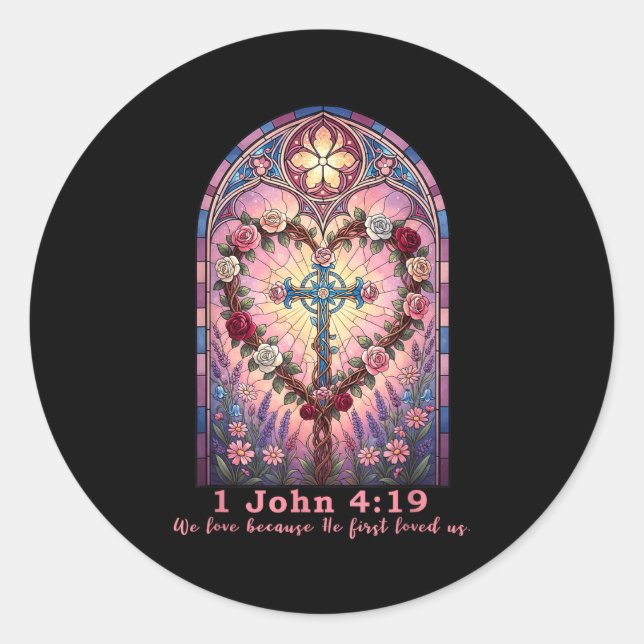 Sticker Rond Bible Verse Stained Gl 1 John 4_19 Love Prayer Val (Devant)
