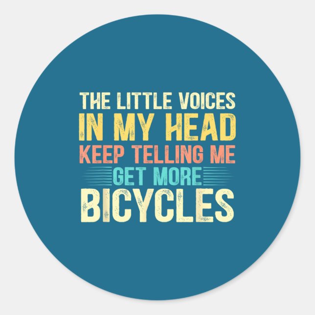 Sticker Rond Bicycle Lover Funny Quote Cycling Humor  (Devant)