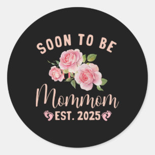 Sticker Rond Bientôt Être Grand-Mère Est 2025 Maman Grossesse A