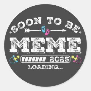 Sticker Rond Bientôt être mème 2025 Chargement