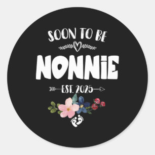 Sticker Rond Bientôt Être Nonnie 2025 Fête des mères Première F