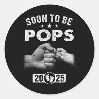 Sticker Rond Bientôt Être Pops Est 2025 Fête des pères Première