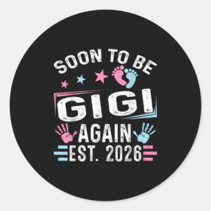 Sticker Rond Bientôt Gigi Encore Ét. 2026 Vintage Gigi
