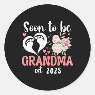 Sticker Rond Bientôt Grand-mère 2025 Fête des Mères pour le nou
