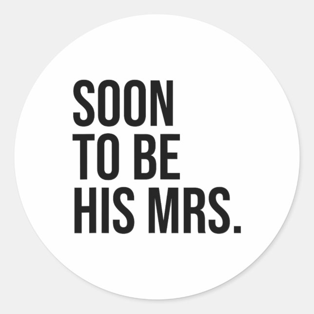 Sticker Rond Bientôt Mme Future Wife Bride (Devant)