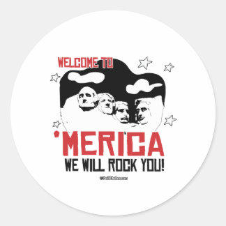 Sticker Rond Bienvenue à l'Amérique - We will Rock You