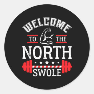 Sticker Rond Bienvenue The North Swole Funny Gym Workout Chri