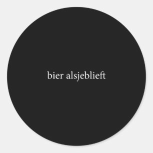 Sticker Rond Bier Alsjeblieft Bière S'il Vous Plaît Langue Néer