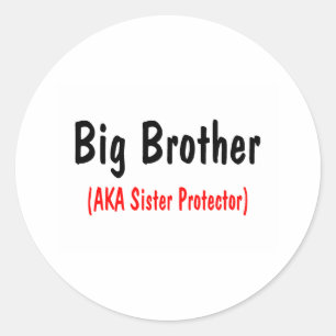 Sticker Rond Big Brother (AKA Sister Protector)