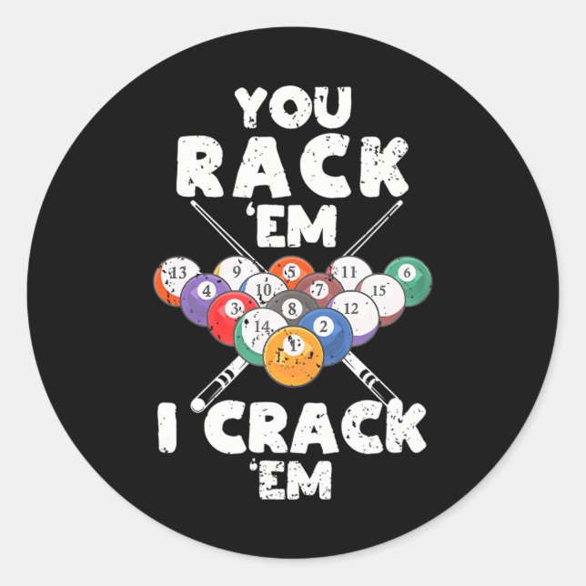 Sticker Rond Billard amusant Joueur Billard Vous Rack 'Em (Devant)