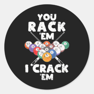 Sticker Rond Billard amusant Joueur Billard Vous Rack 'Em