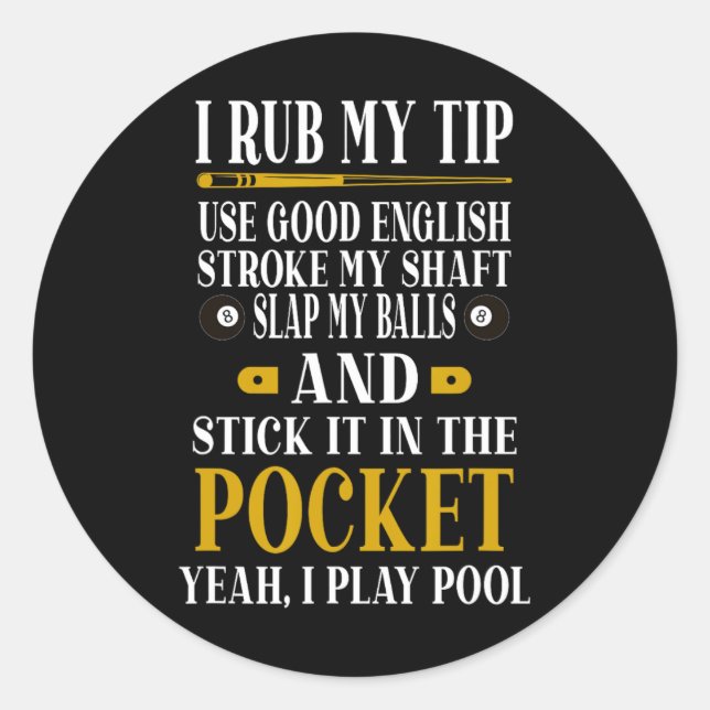 Sticker Rond Billard Joueurs de piscine Funny Billard Je Rub Mo (Devant)