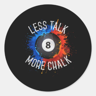 Sticker Rond Billard Salle de billard Sport Moins Parler Plus C