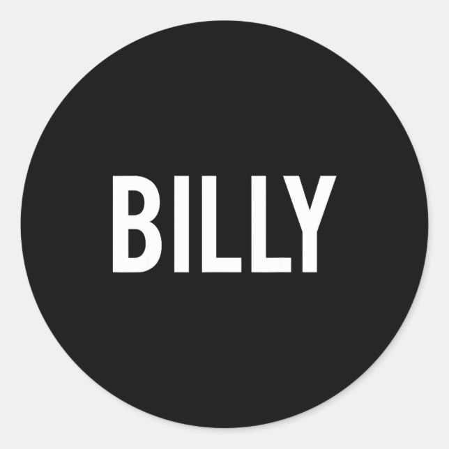 Sticker Rond Billy - Cool New Funny Name Fan Gift Tee  (Devant)