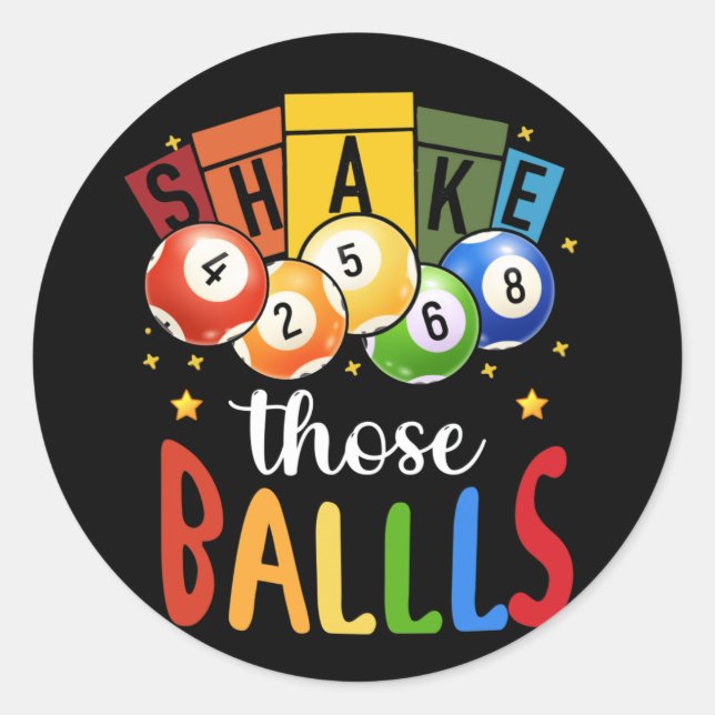 Sticker Rond Bingo Caller Gamble Lottery Shake Those Ball Bingo (Devant)