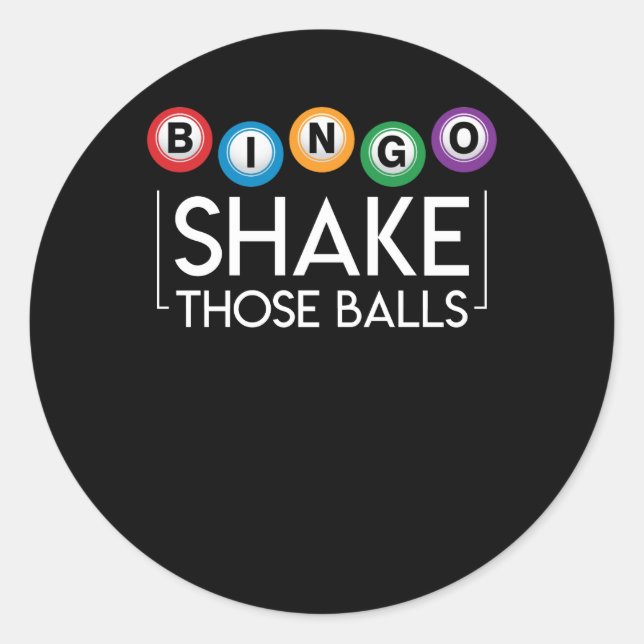 Sticker Rond Bingo Shake Ce Ball Drôle Amusant Bingo Lover (Devant)
