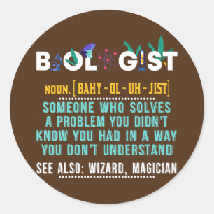 Sticker Rond Biologiste Drôle cadeau pour professeur de biologi